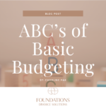 ABC’s of Basic Budgeting