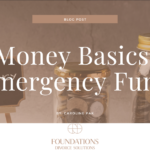 Money Basics – Emergency Fund